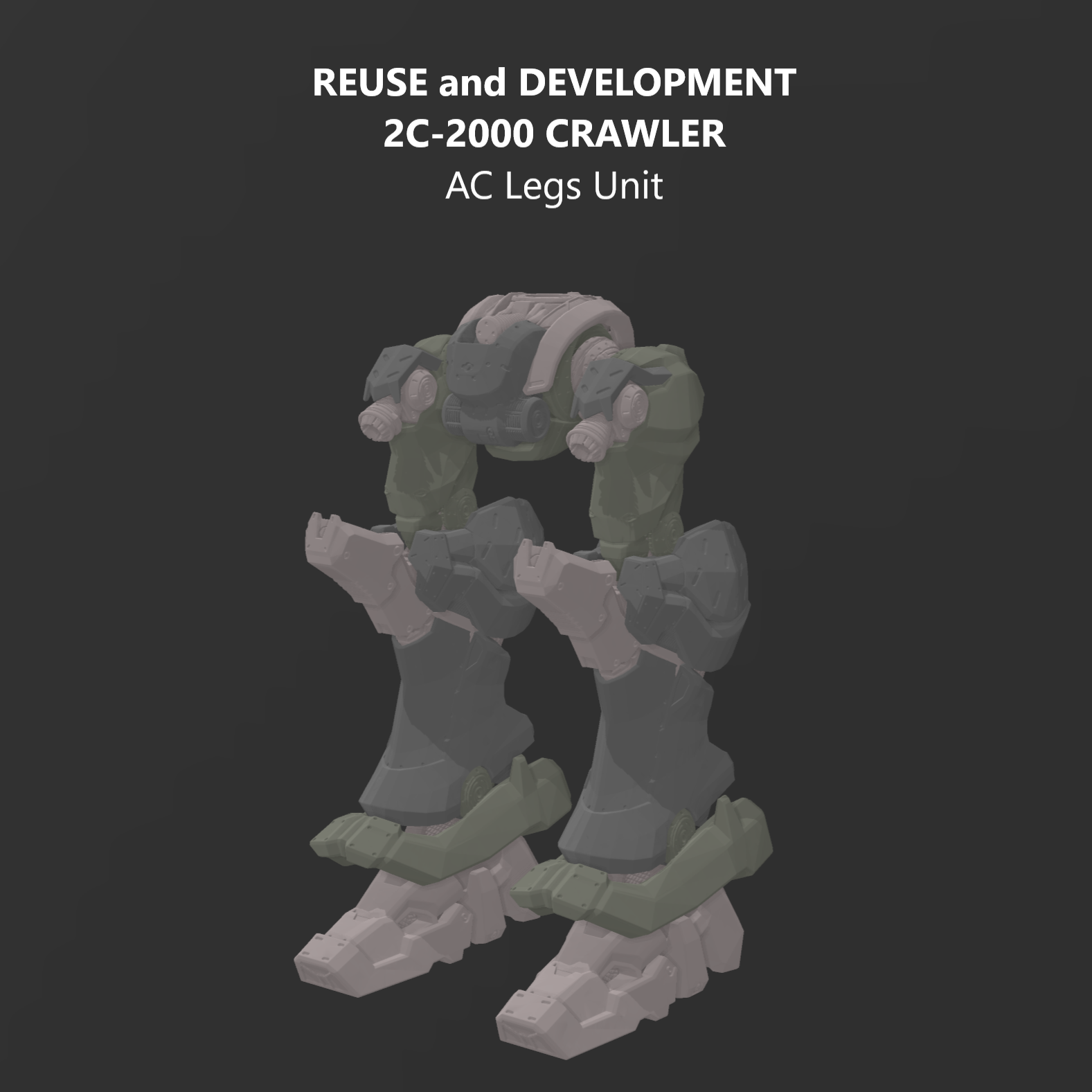 [DIGITAL FILES] RaD 2C-2000 CRAWLER AC Legs Unit